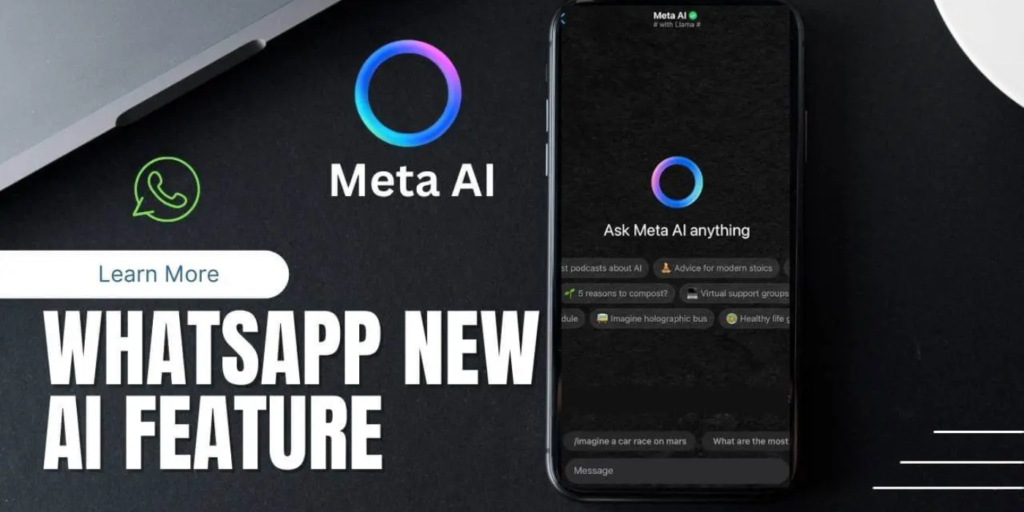 Meta AI’s Impact on WhatsApp: Benefits and Features