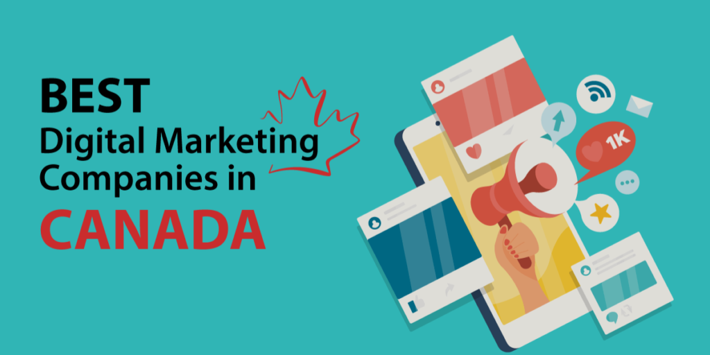 The Leading Digital Marketing Agency In Canada