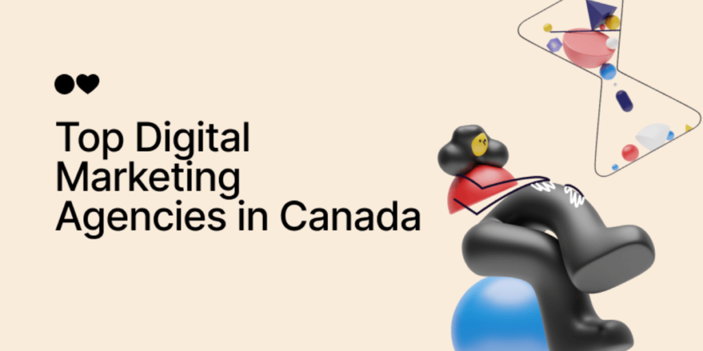 Digital Marketing In Canada The Key To Online Business Success