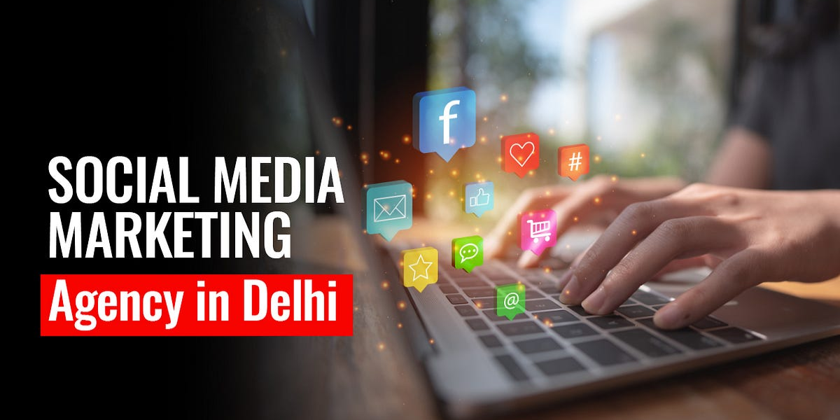 Leading Digital Marketing Agency In Delhi For SEO & Social Media Marketing