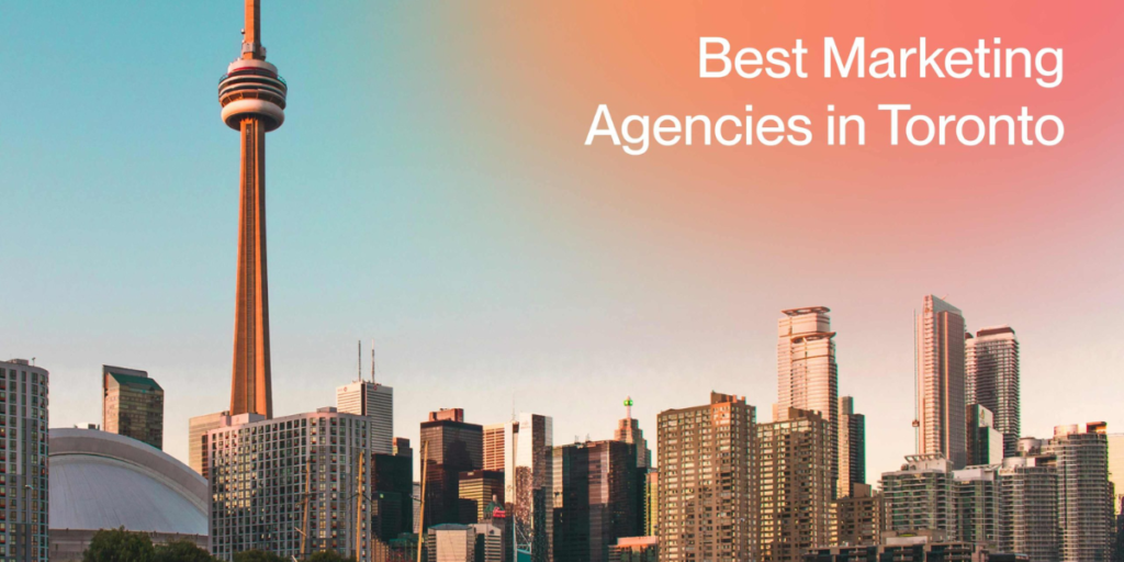 Top Digital Marketing Agencies In Canada | SEO, Ads & More