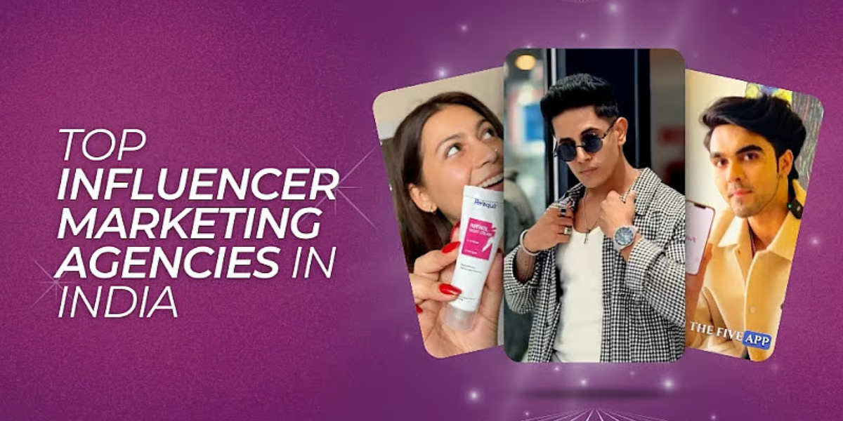 Top Social Media Influencer Agencies In India For Effective Brand Promotion