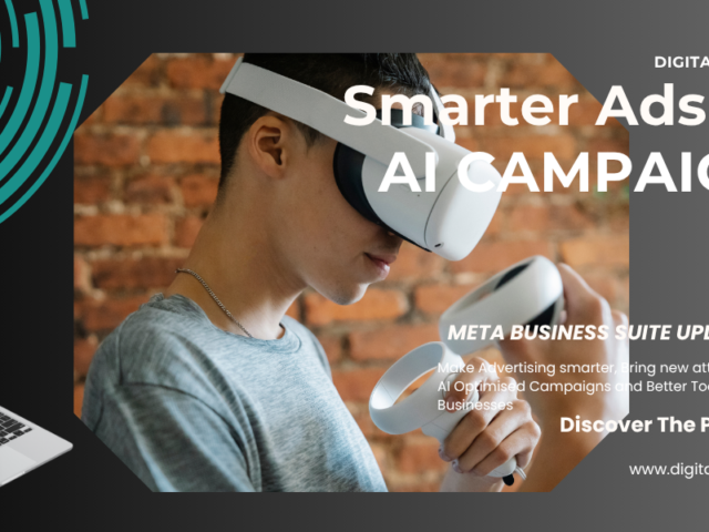 Latest Meta Business Suite Update : Smarter Ads, AI Power & Better Insights For Businesses