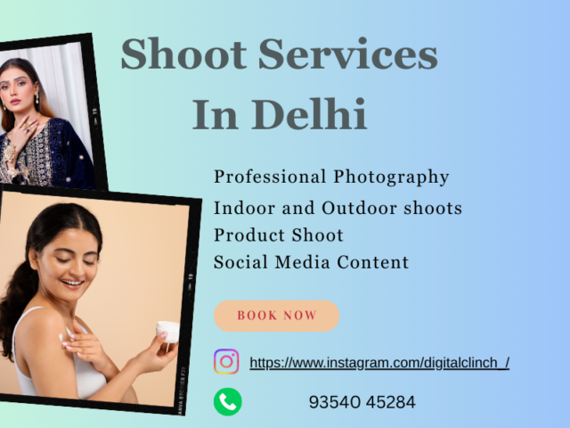 Shoot Services In Delhi For Professional Photography & Videography