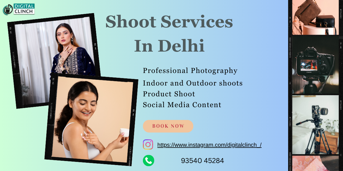 Shoot Services In Delhi For Professional Photography & Videography