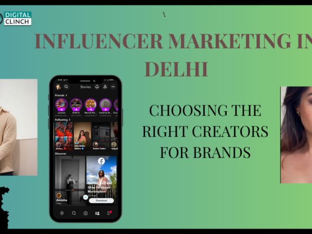 Influencer Marketing In Delhi: How India’s Best Influencer Marketing Company Drives Results Nationwide
