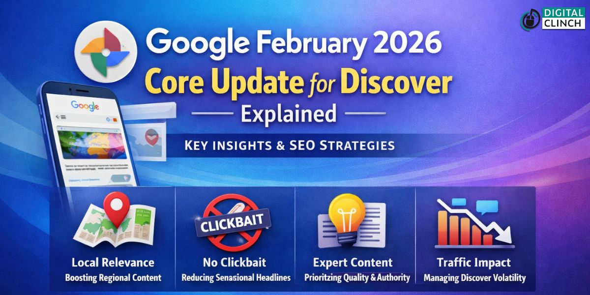 Google February 2026 Update Explained: Strategic SEO Insights & Analysis