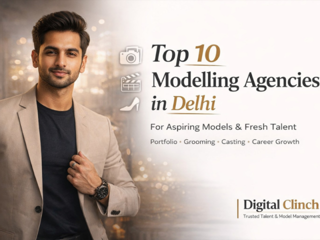 Top 10 Modelling Agencies In Delhi For Aspiring Models